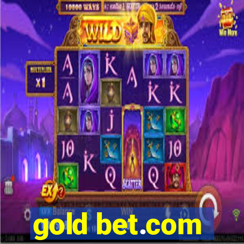 gold bet.com